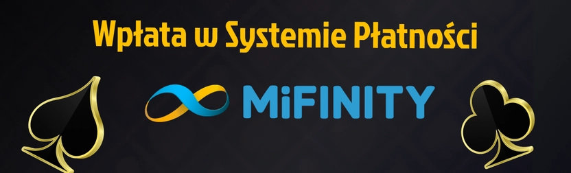 Instrukcja doładowania konta w MiFinity kasyno